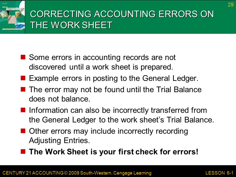 CORRECTING ACCOUNTING ERRORS ON THE WORK SHEET