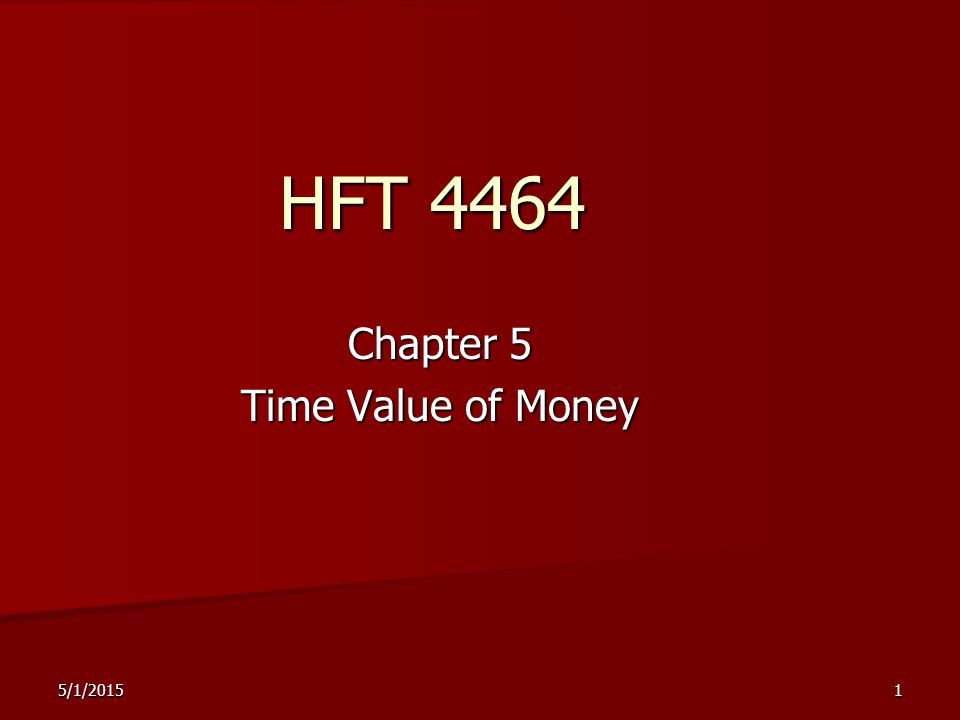 Chapter 5 Time Value of Money