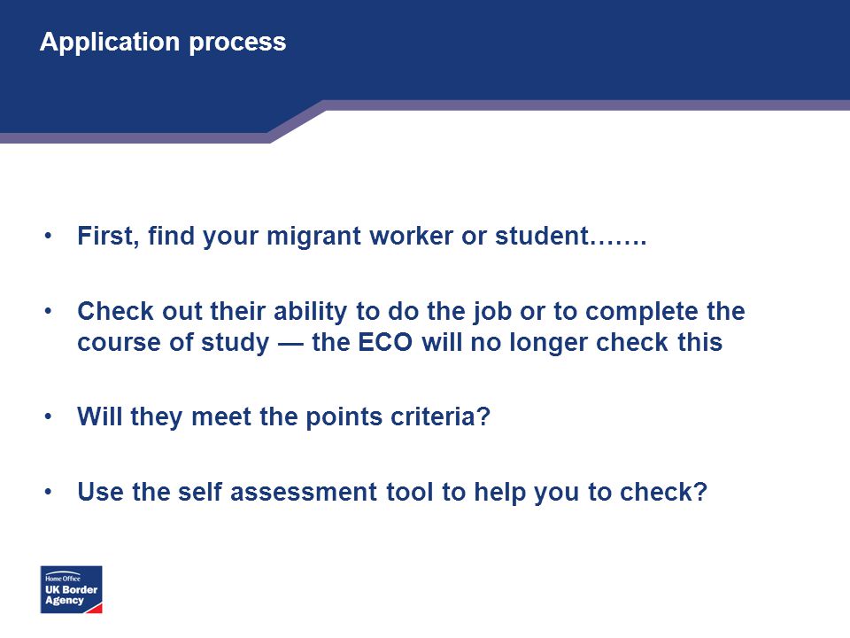 Application process First, find your migrant worker or student…….