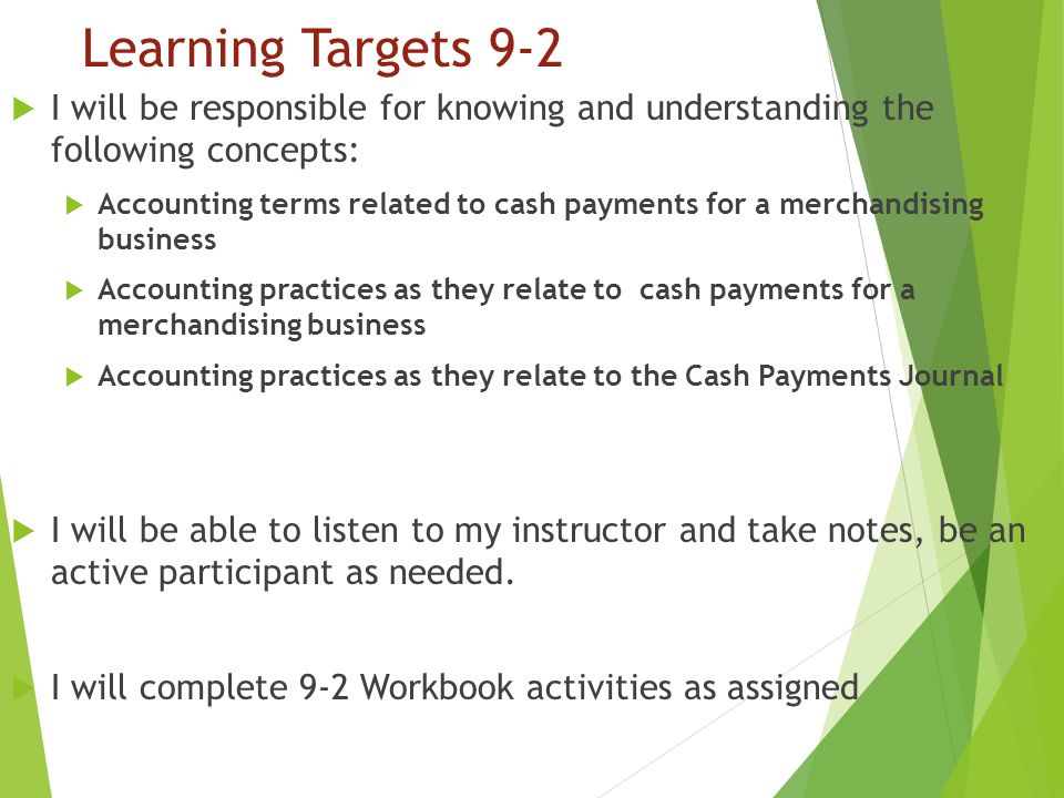 Learning Targets 9-2 I will be responsible for knowing and understanding the following concepts: