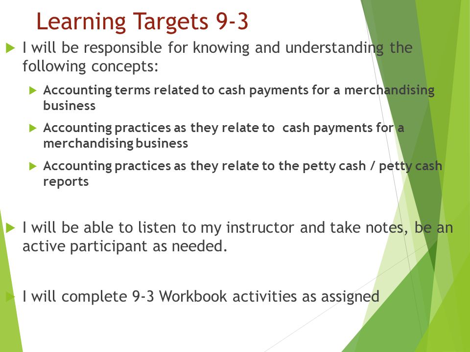 Learning Targets 9-3 I will be responsible for knowing and understanding the following concepts: