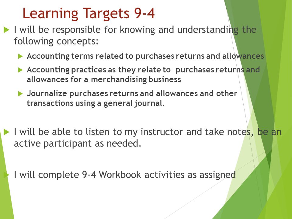 Learning Targets 9-4 I will be responsible for knowing and understanding the following concepts: