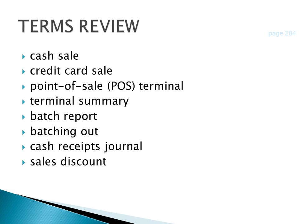TERMS REVIEW cash sale credit card sale point-of-sale (POS) terminal