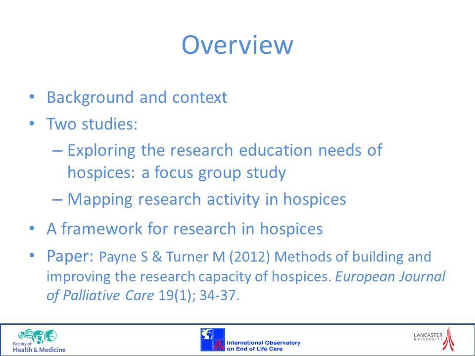 Overview Background and context Two studies: