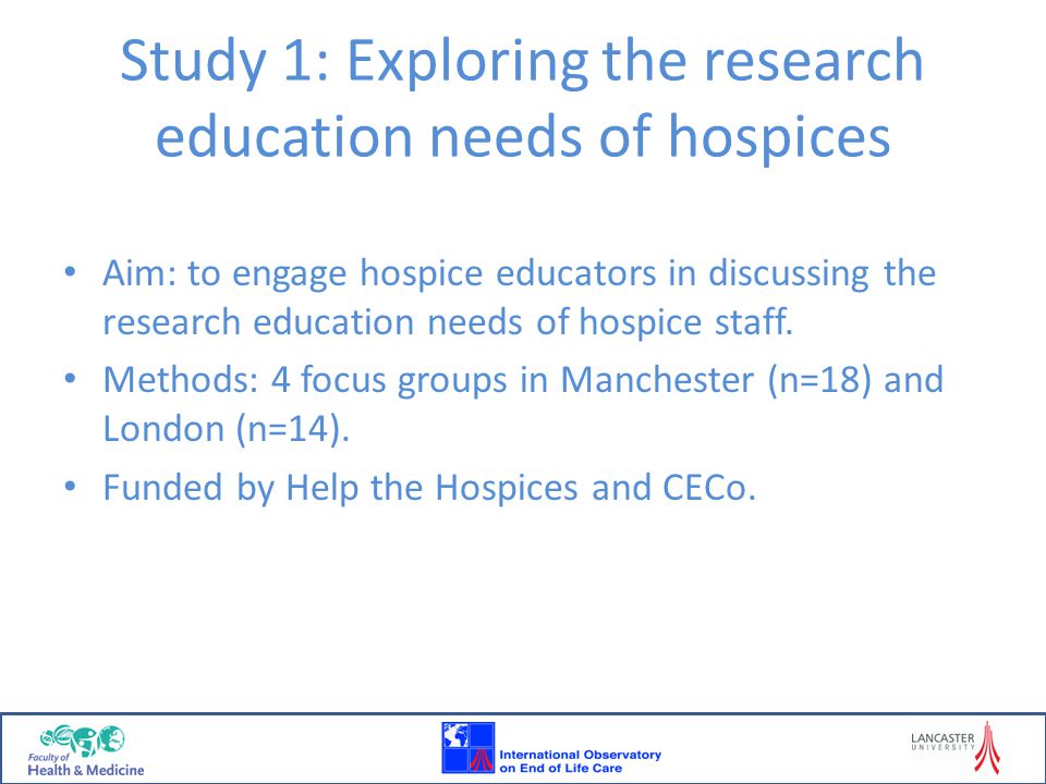 Study 1: Exploring the research education needs of hospices