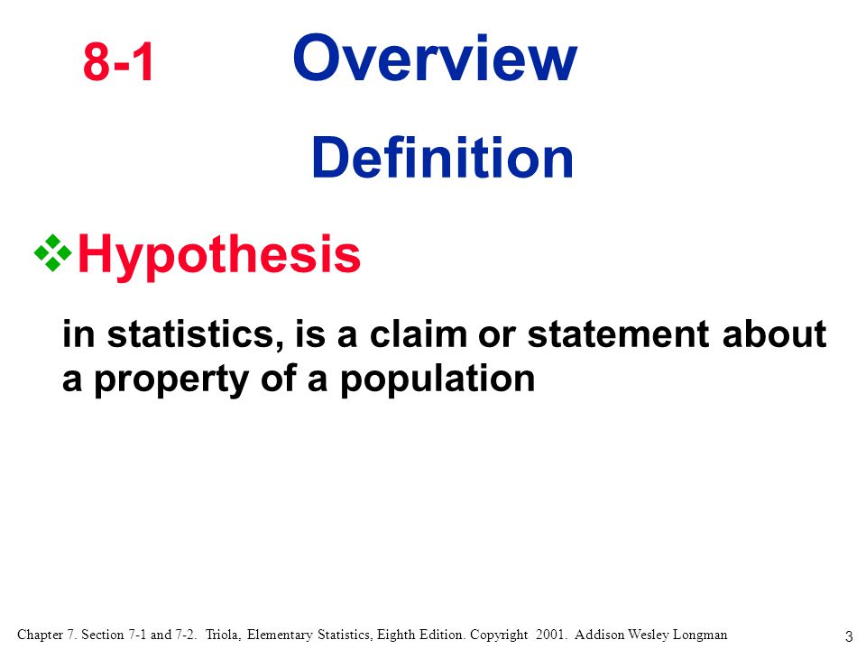 Definition 8-1 Overview Hypothesis