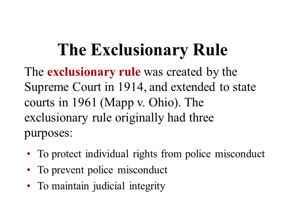 The Exclusionary Rule