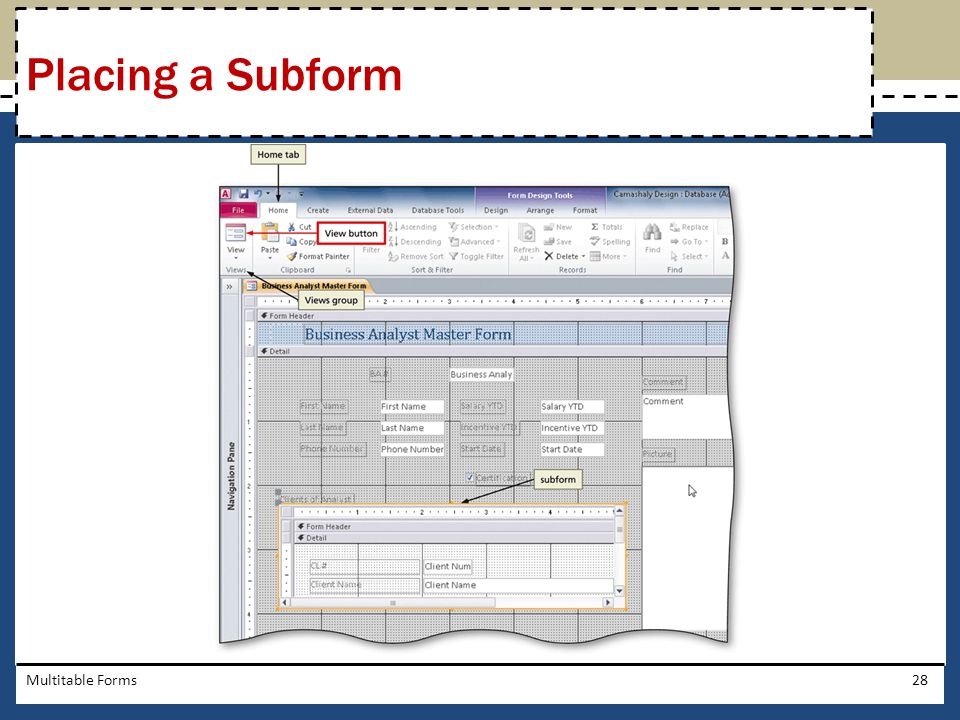 Placing a Subform Multitable Forms
