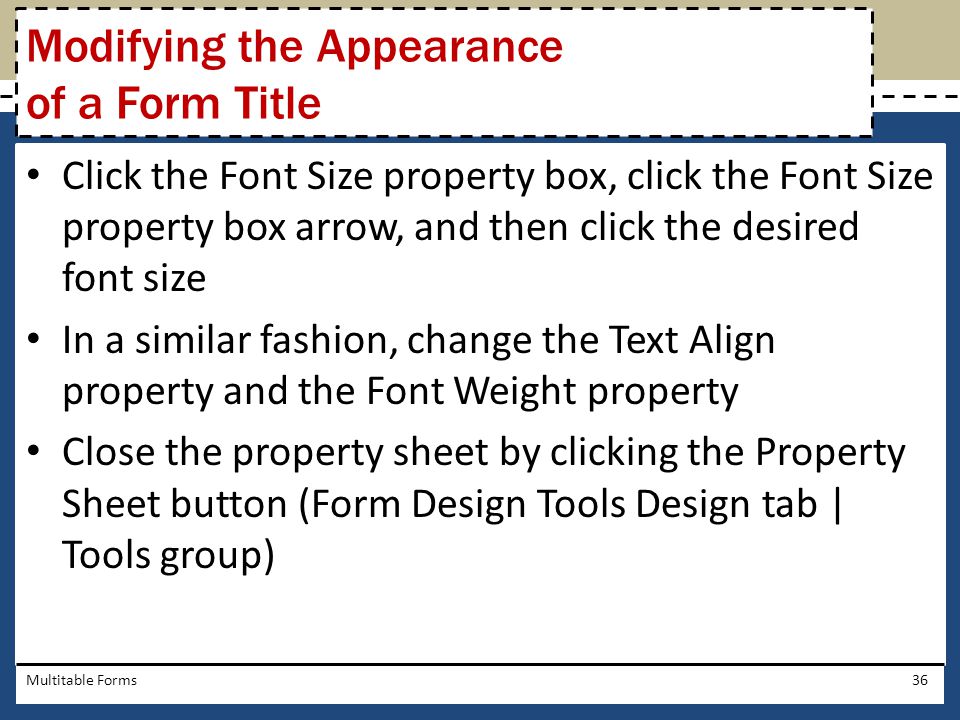 Modifying the Appearance of a Form Title