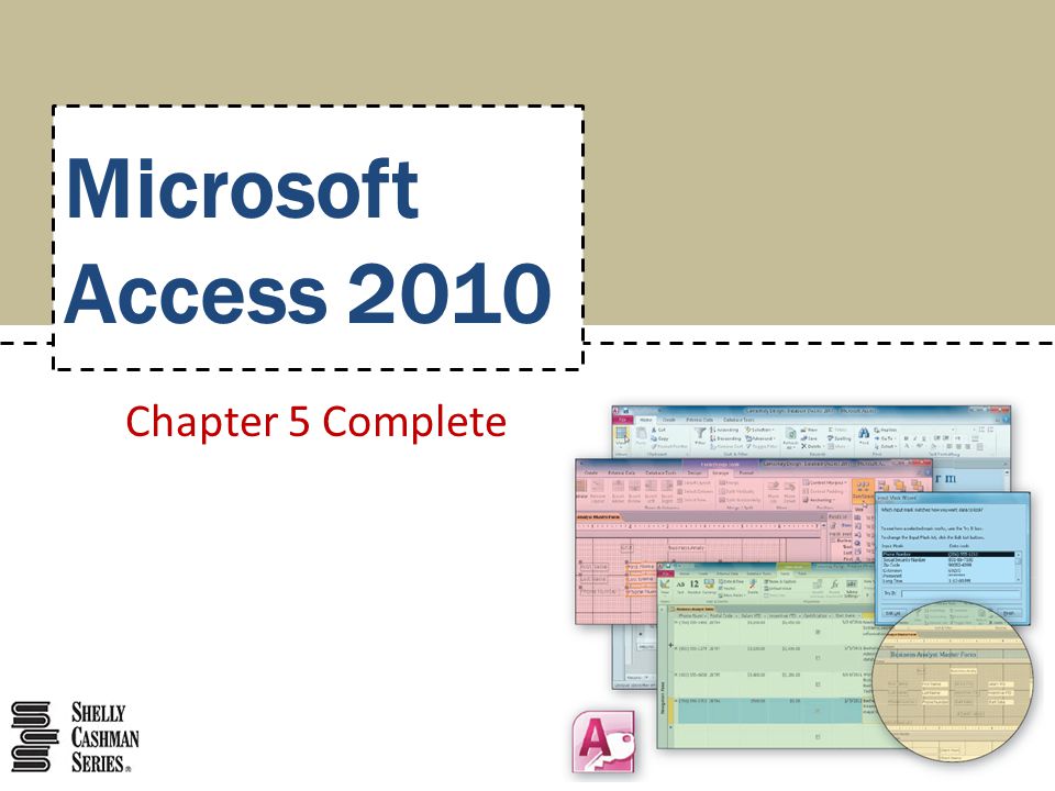 Microsoft Access 2010 Chapter 5 Complete