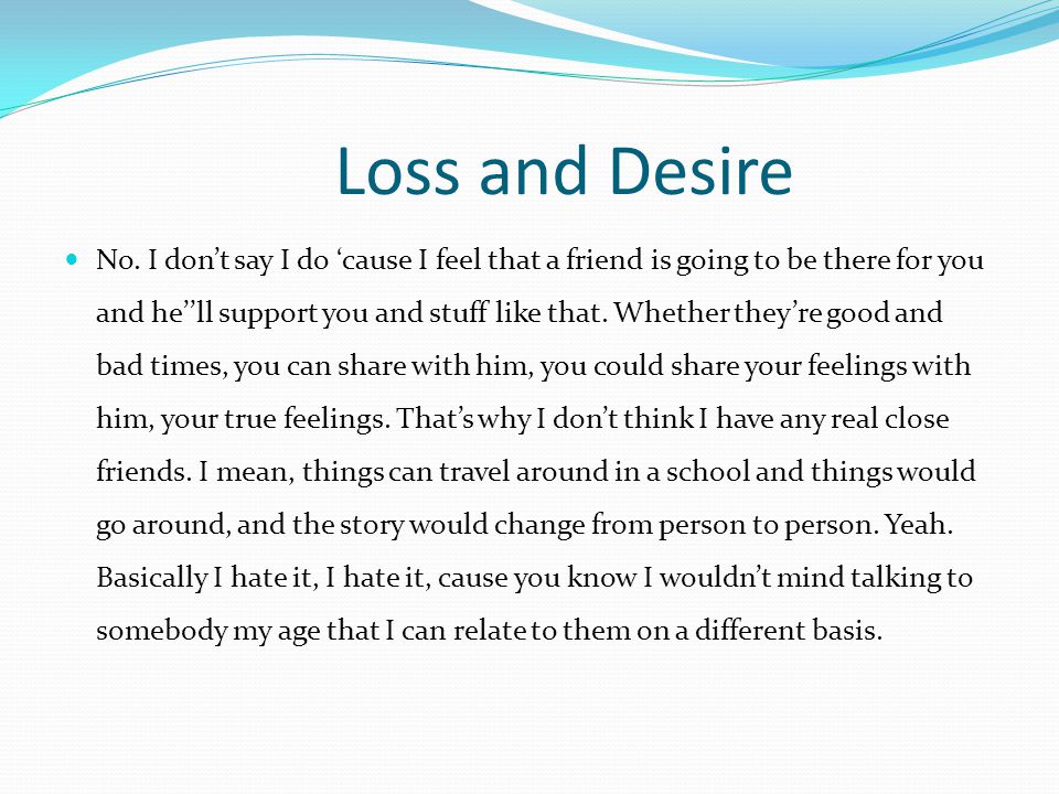 Loss and Desire