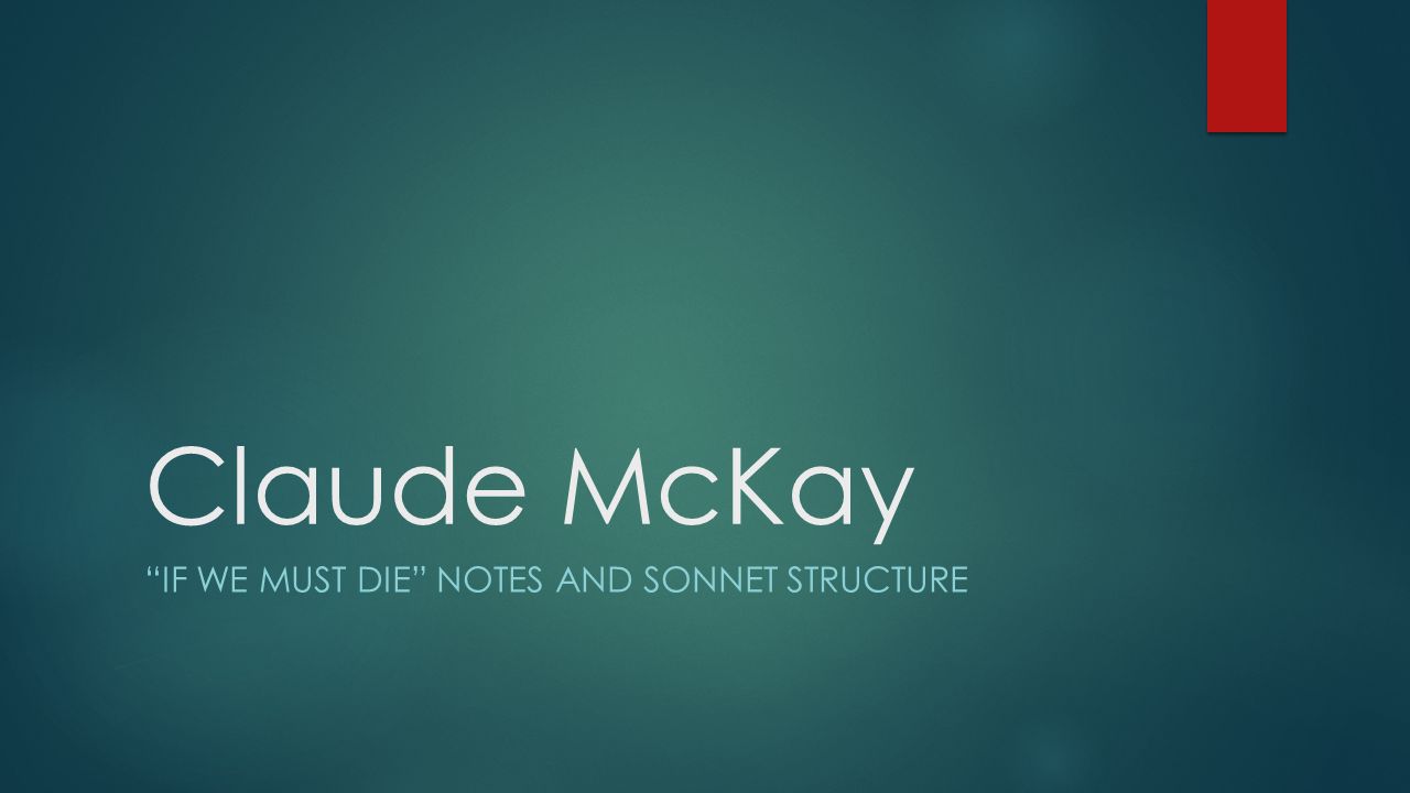 if we must die by claude mckay analysis