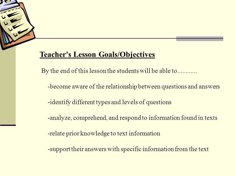 Teacher s Lesson Goals/Objectives