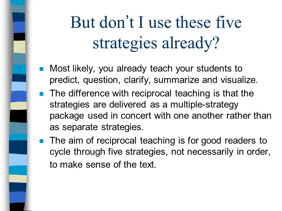 But don’t I use these five strategies already