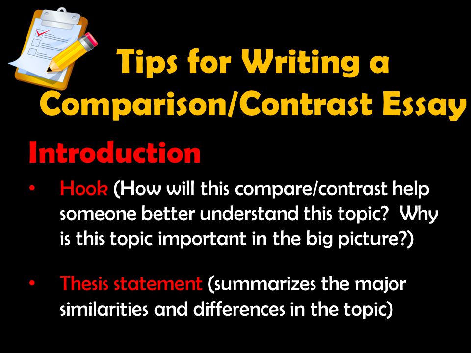 Tips for Writing a Comparison/Contrast Essay