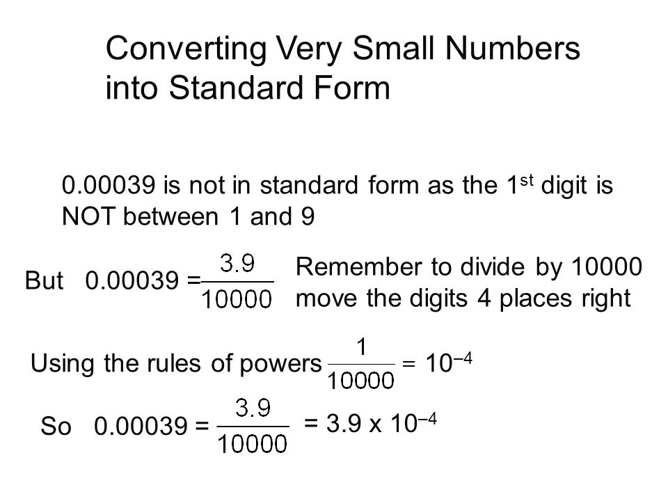 Converting Very Small Numbers into Standard Form