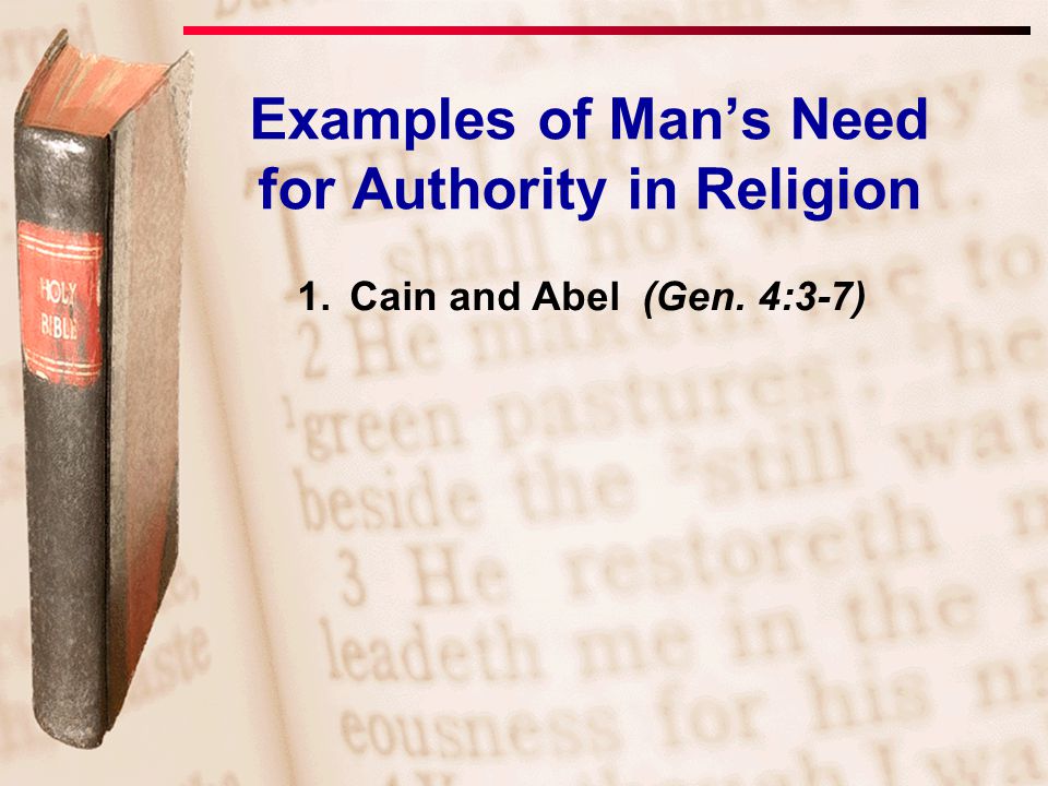 Examples of Man’s Need for Authority in Religion