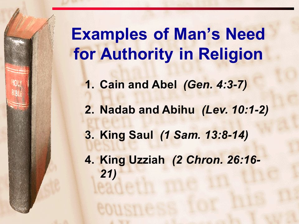Examples of Man’s Need for Authority in Religion