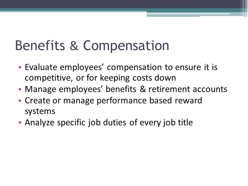 Benefits & Compensation