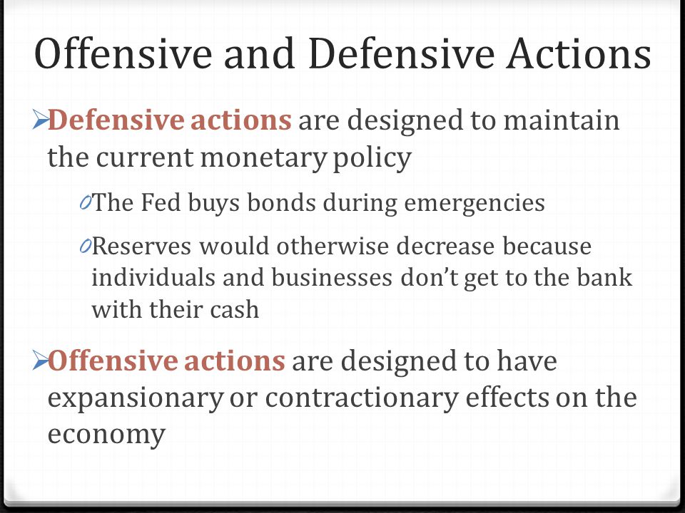 Offensive and Defensive Actions