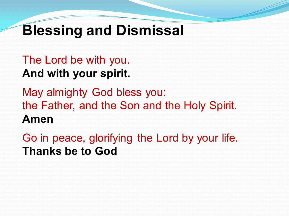 Blessing and Dismissal