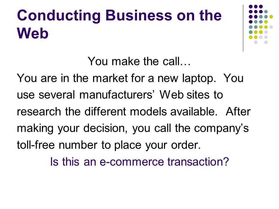 Conducting Business on the Web