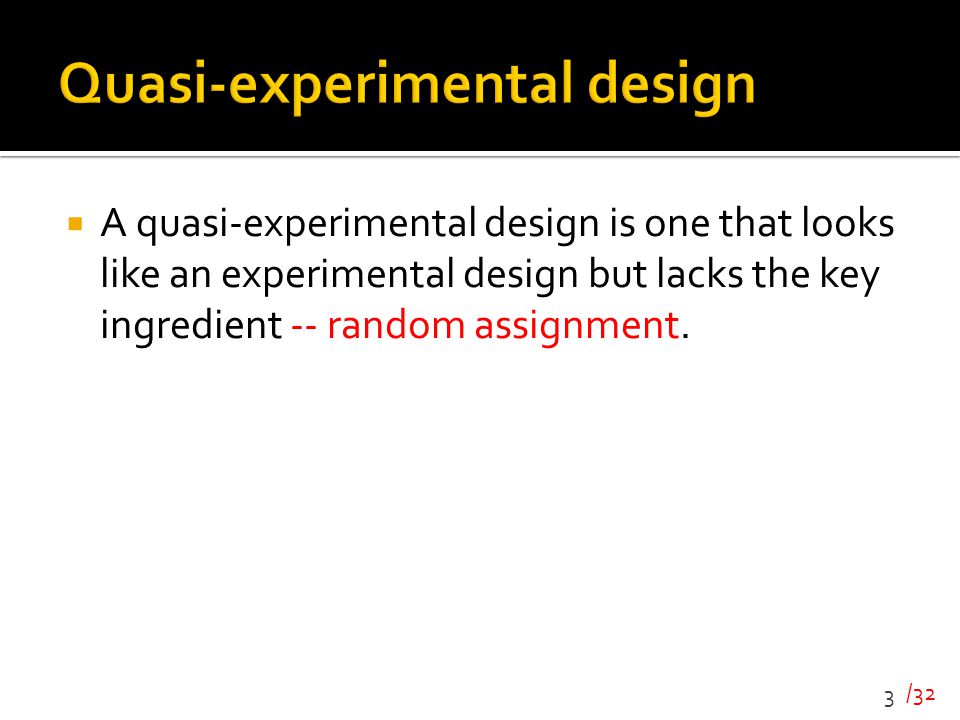 Quasi-experimental design