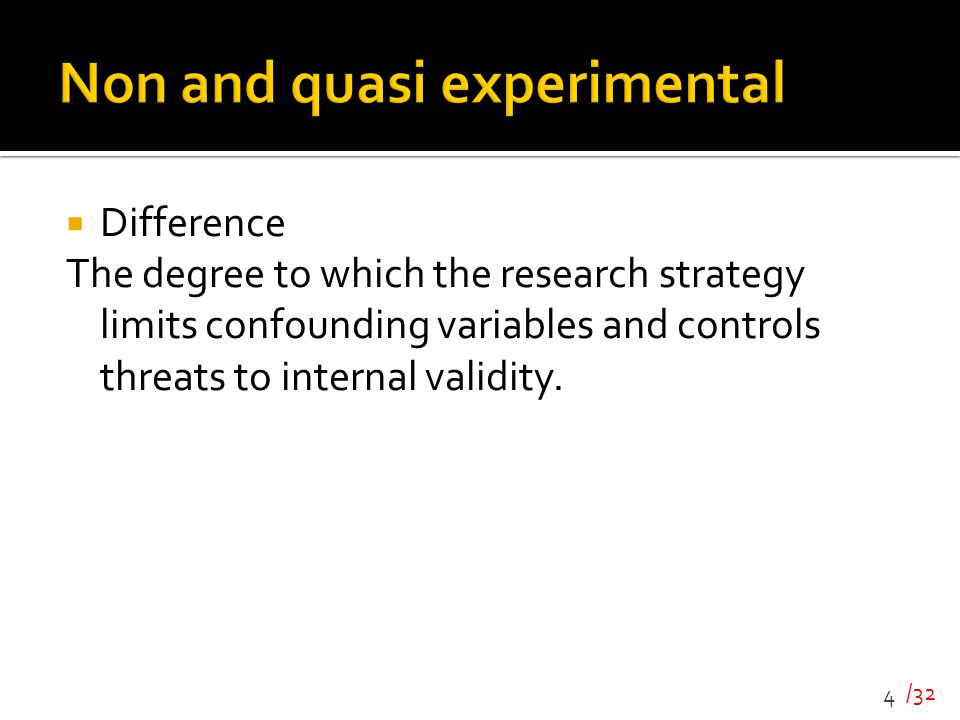 Non and quasi experimental