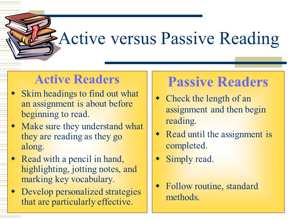 Active versus Passive Reading