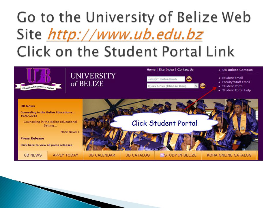 Go to the University of Belize Web Site   ub. edu