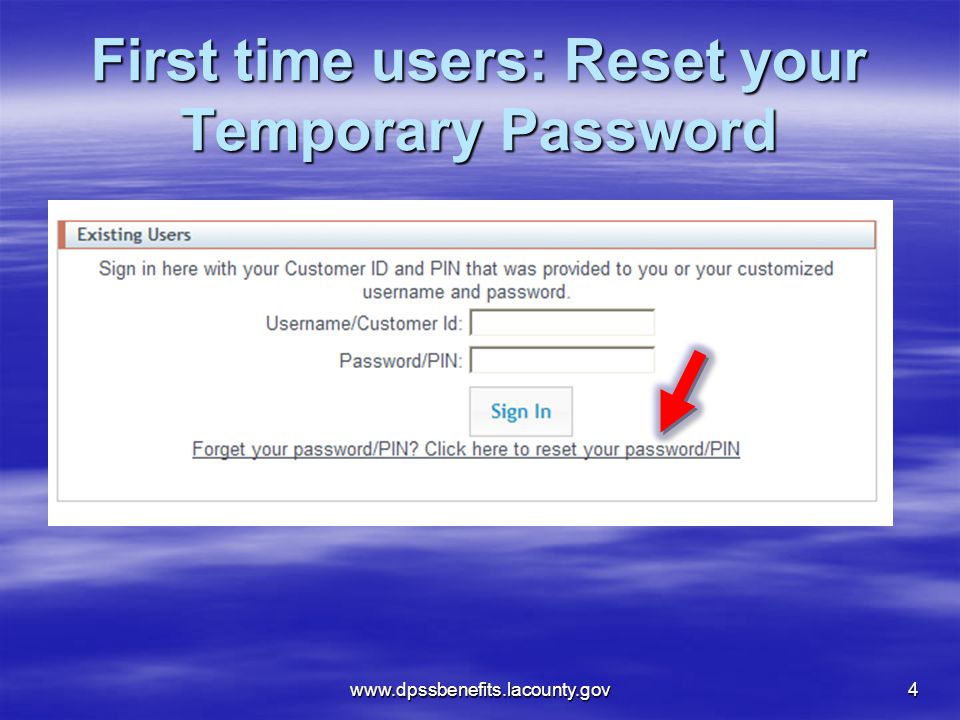 First time users: Reset your Temporary Password