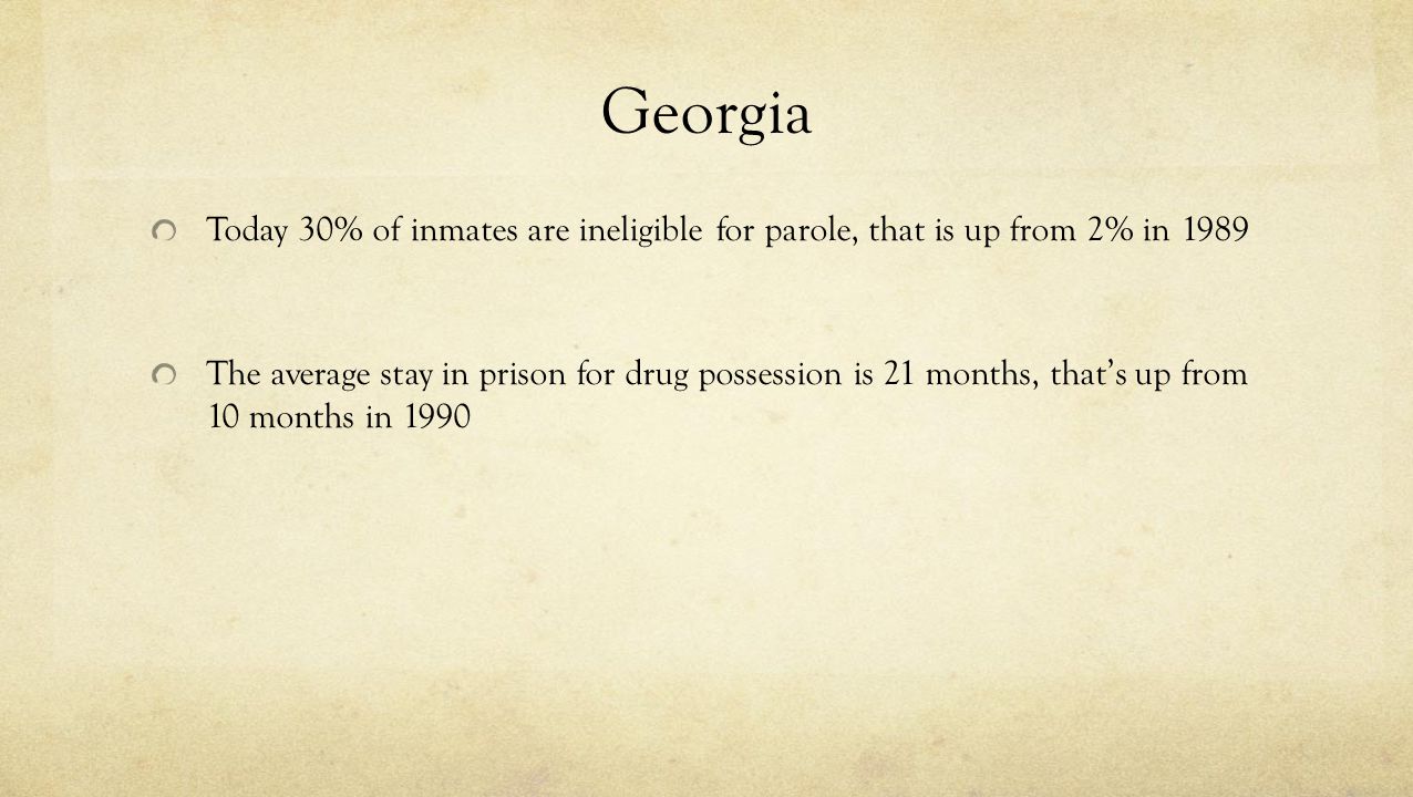 Georgia Today 30% of inmates are ineligible for parole, that is up from 2% in