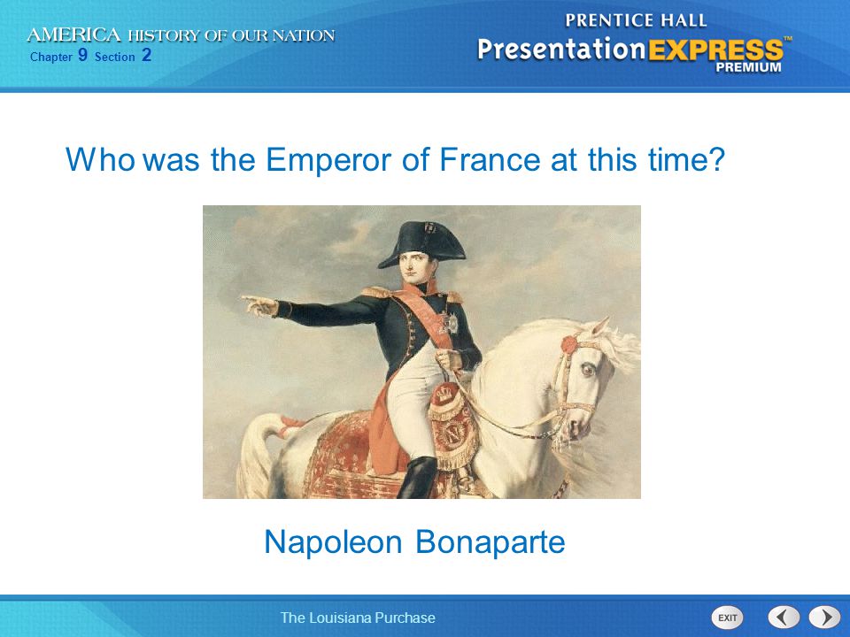 Who was the Emperor of France at this time