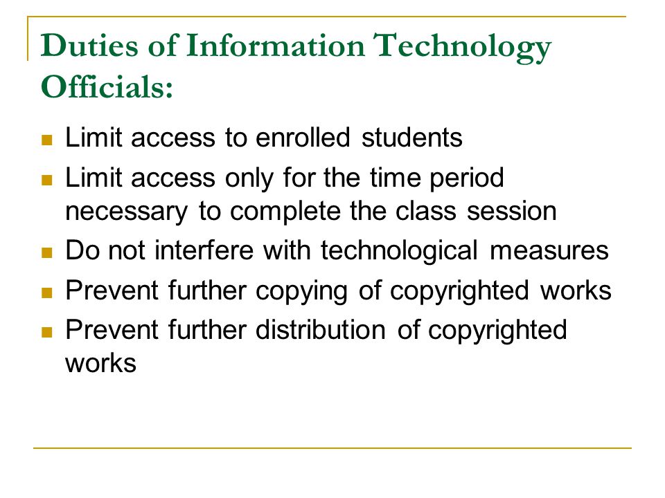 Duties of Information Technology Officials: