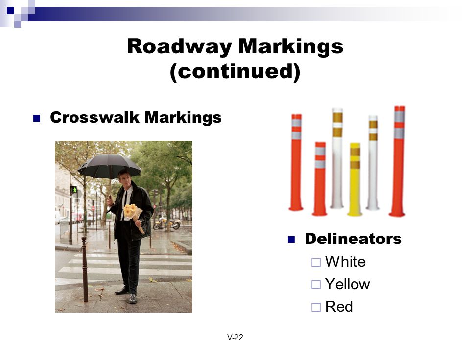 Roadway Markings (continued)
