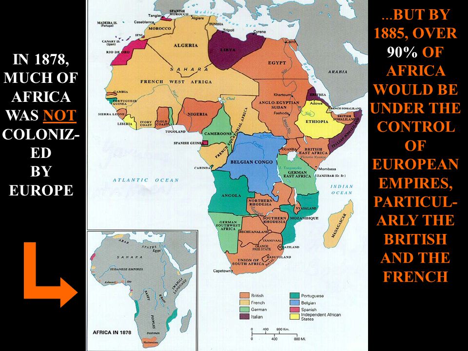 IN 1878, MUCH OF AFRICA WAS NOT COLONIZ-ED BY EUROPE