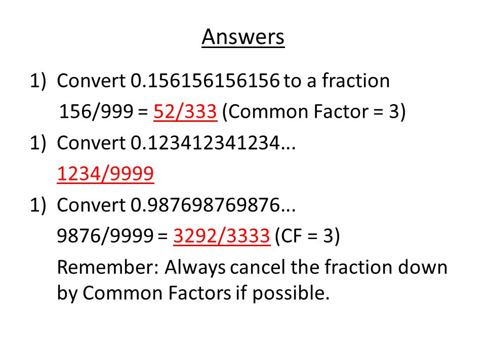 Answers Convert to a fraction