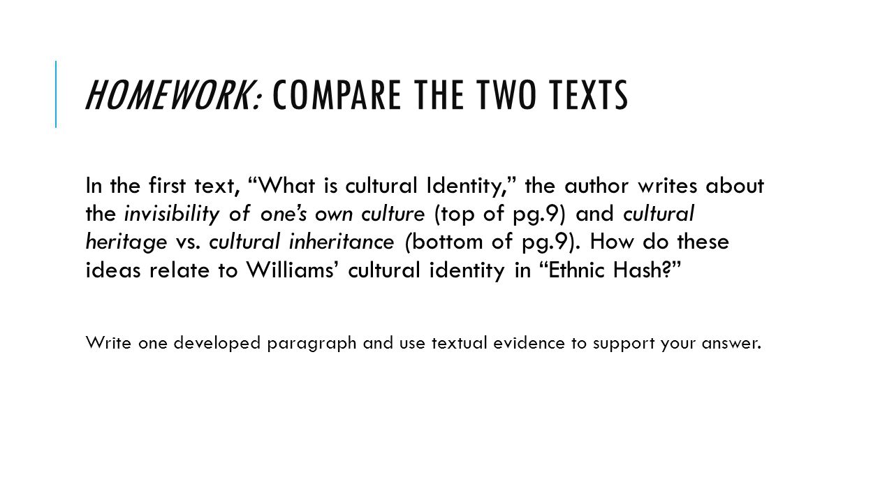 HOMEWORK: Compare the two texts