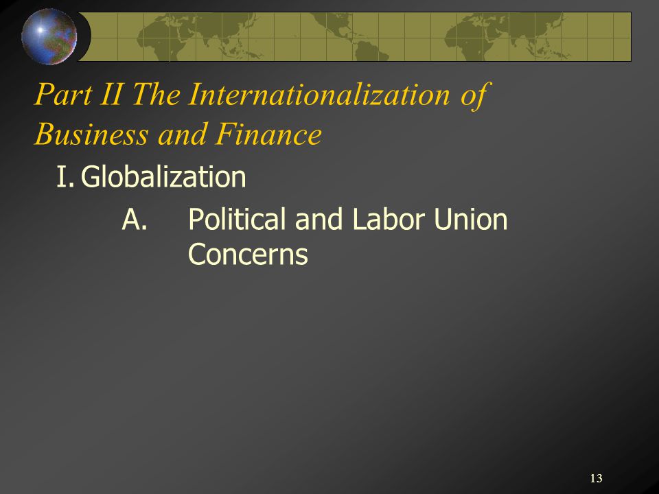 Part II The Internationalization of Business and Finance