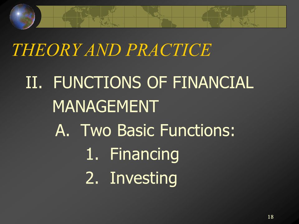 THEORY AND PRACTICE II. FUNCTIONS OF FINANCIAL MANAGEMENT