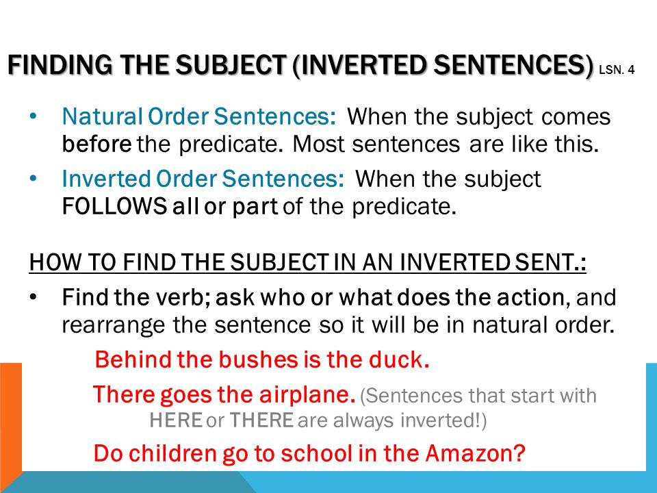Finding the subject (inverted sentences) lsn. 4