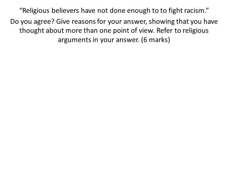 Religious believers have not done enough to to fight racism