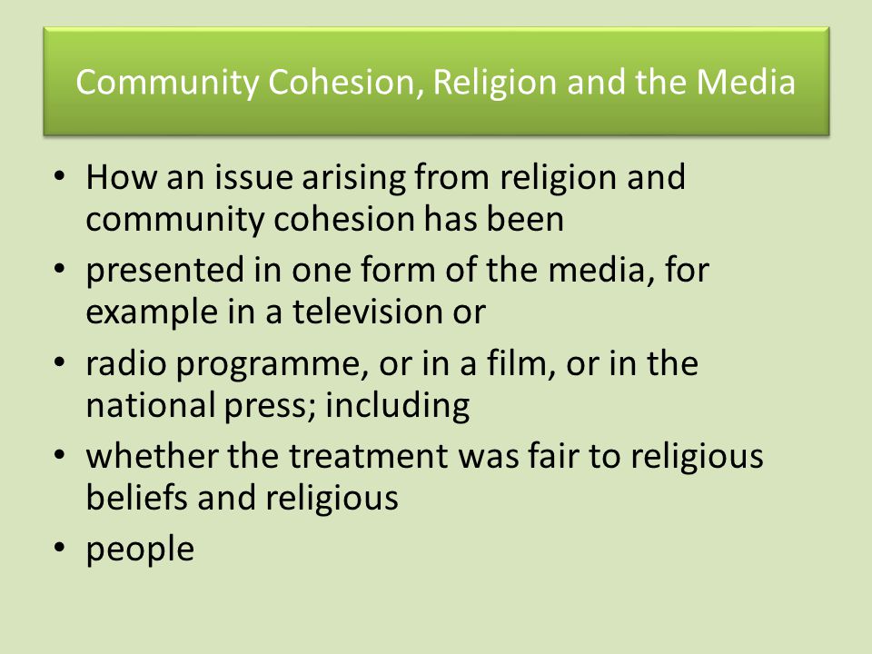 Community Cohesion, Religion and the Media