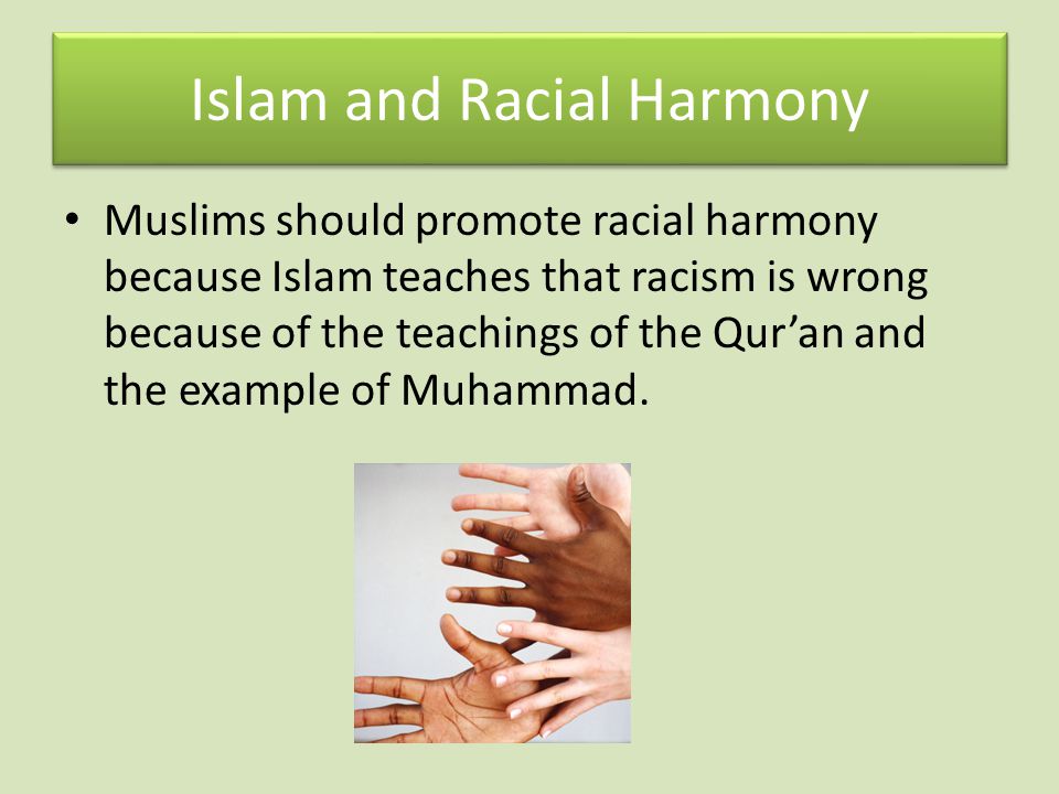 Islam and Racial Harmony