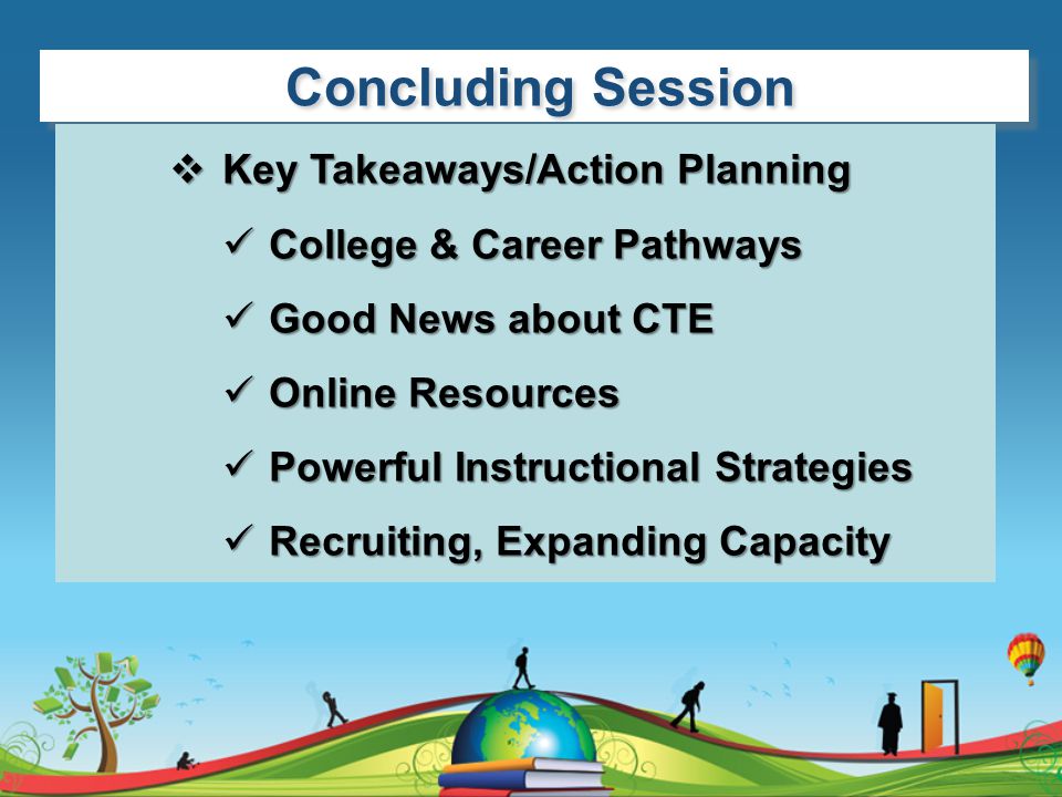 Concluding Session Key Takeaways/Action Planning