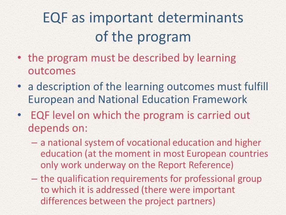 EQF as important determinants of the program