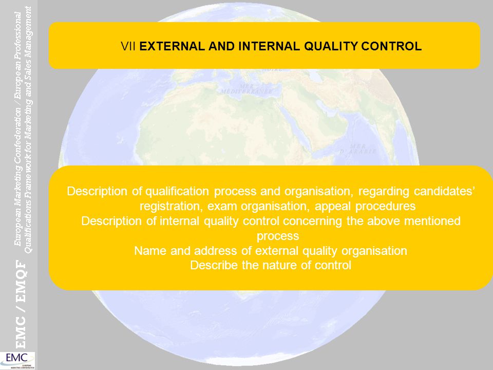VII EXTERNAL AND INTERNAL QUALITY CONTROL