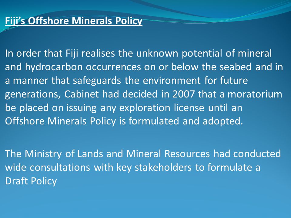 Fiji’s Offshore Minerals Policy