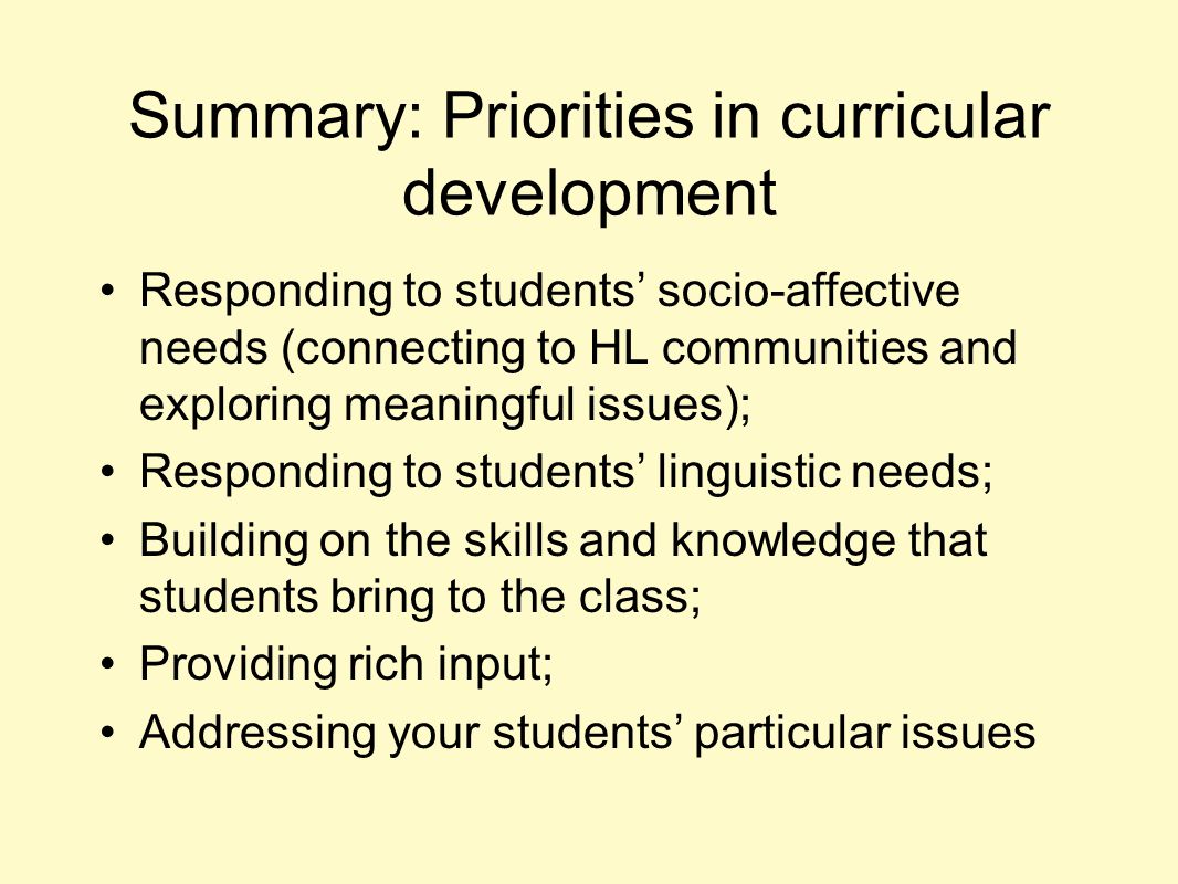 Summary: Priorities in curricular development