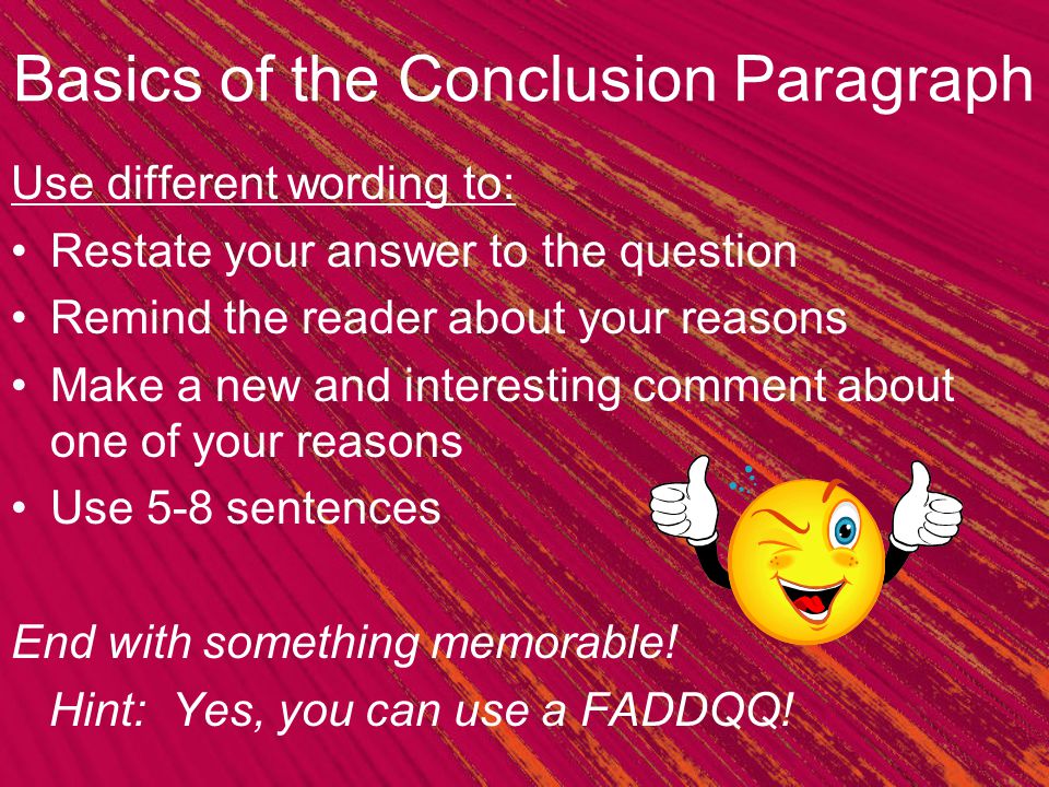Basics of the Conclusion Paragraph